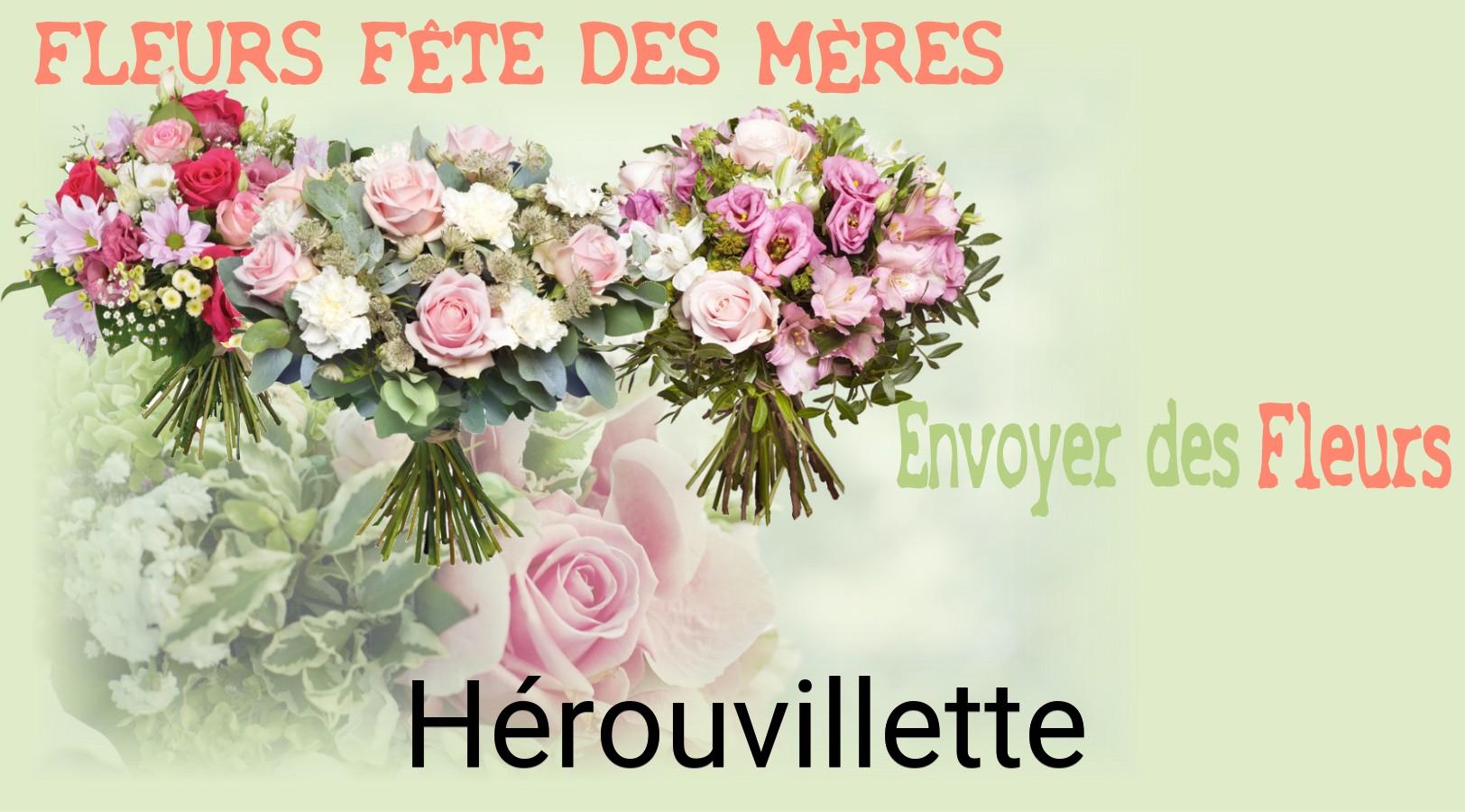 Bouquet de Fête des Mères livré à Hérouvillette